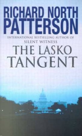 The Lasko Tangent by Richard North Patterson