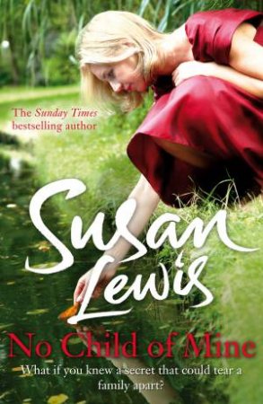 No Child of Mine by Susan Lewis