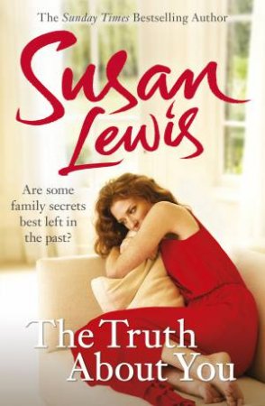 The Truth About You by Susan Lewis