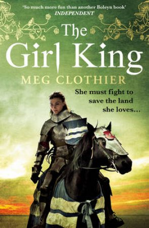 The Girl King by Meg Clothier