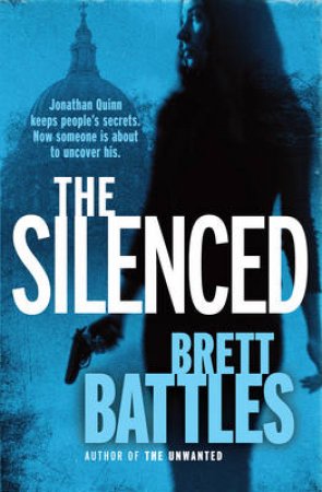 The Silenced by Brett Battles