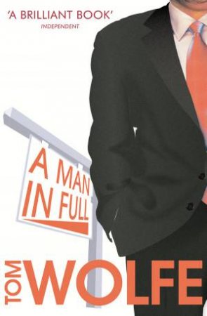 A Man In Full by Tom Wolfe