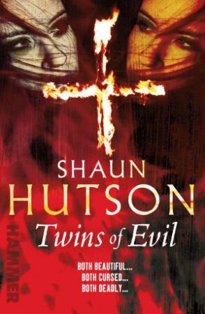 Twins Of Evil by Shaun Hutson