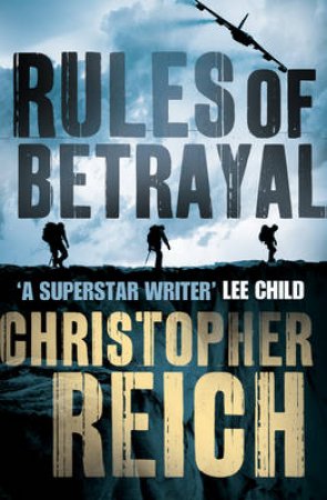 Rules Of Betrayal by Christoph Reich