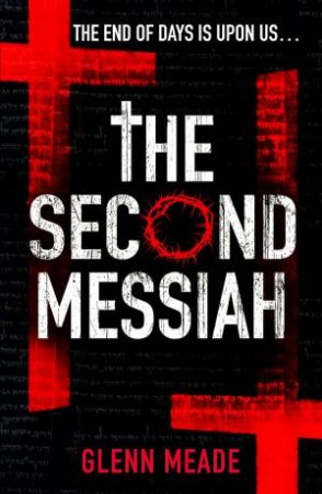 The Second Messiah by Glenn Meade