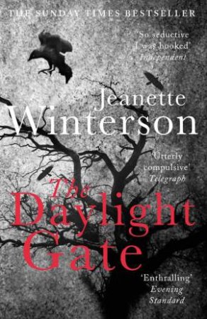 The Daylight Gate by Jeanette Winterson