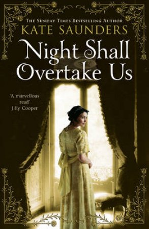 Night Shall Overtake Us by Kate Saunders