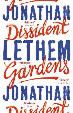 Dissident Gardens by Jonathan Lethem