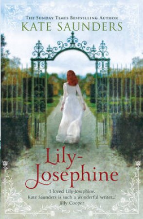 Lily- Josephine by Kate Saunders