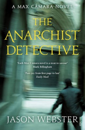 The Anarchist Detective by Jason Webster