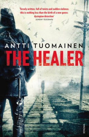 The Healer by Antti Tuomainen