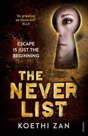 The Never List by Koethi Zan