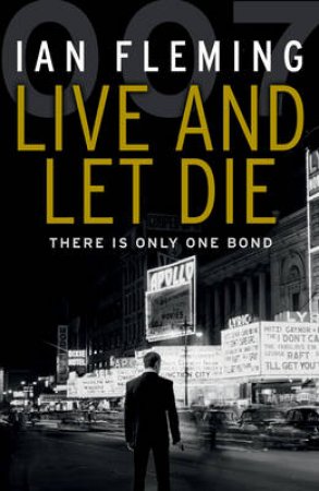 Live and Let Die by Ian Fleming