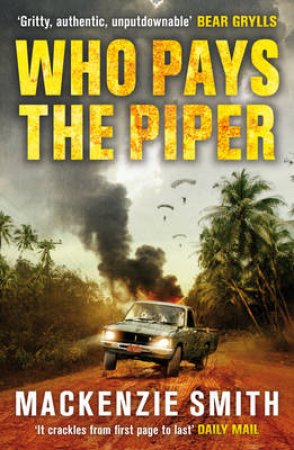 Who Pays The Piper? by Mackenzie Smith