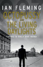 Octopussy and The Living Daylights