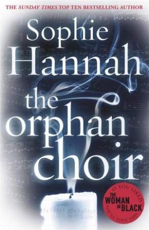 The Orphan Choir by Sophie Hannah