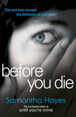 Before You Die by Samantha Hayes