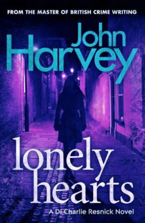 Lonely Hearts by John Harvey