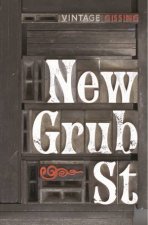 Vintage Classics New Grub Street