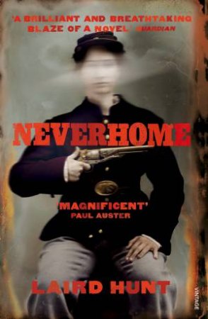 Neverhome by Laird Hunt