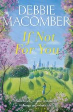 If Not For You A New Beginnings Novel