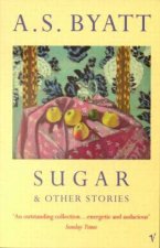 Sugar And Other Stories