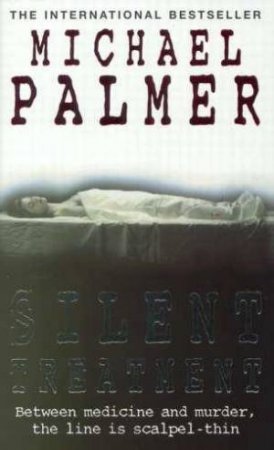 Silent Treatment by Michael Palmer