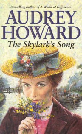 The Skylark's Song by Audrey Howard