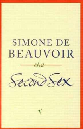 The Second Sex by Simone De Beauvoir