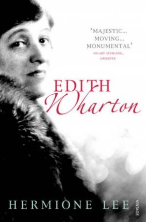 Edith Wharton by Hermione Lee