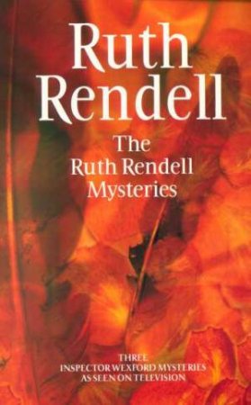 The Ruth Rendell Mysteries by Ruth Rendell