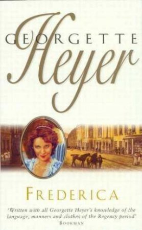 Frederica by Georgette Heyer