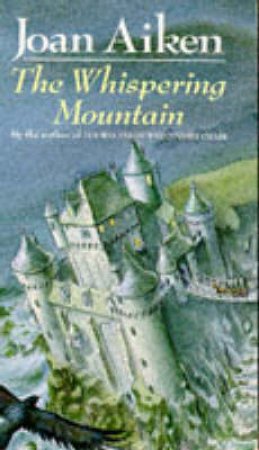 The Whispering Mountain by Joan Aiken