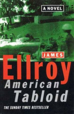 American Tabloid by James Ellroy