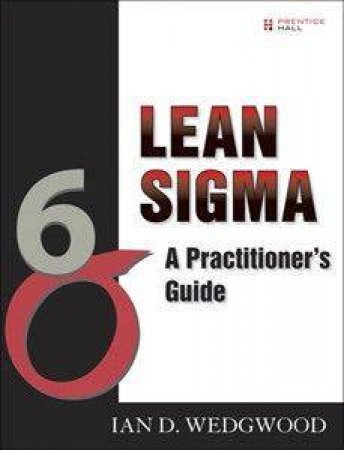 Lean Sigma by Ian D Wedgwood