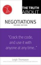 The Truth About Negotiations 2nd Edition