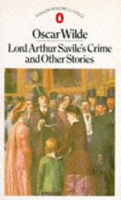 Penguin Classics Lord Arthur Saviles Crime  Others