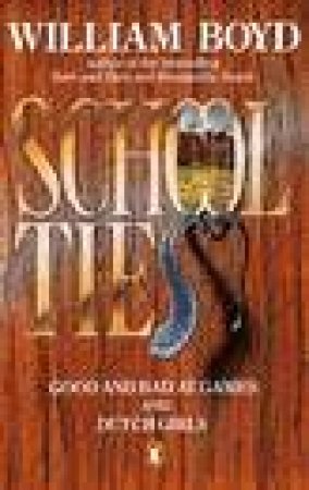 School Ties - Screenplay by William Boyd