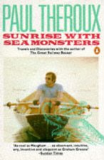 Sunrise With Seamonsters Travels  Discoveries 19641984