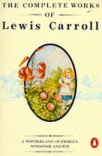 Complete Works Of Lewis Carroll