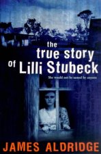 The True Story Of Lilli Stubeck