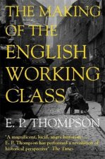 The Making Of The English Working Class