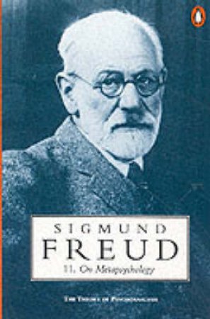 Freud: On Metapsychology by Sigmund Freud