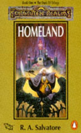 Homeland by R A Salvatore