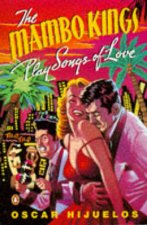 The Mambo Kings Play Songs Of Love