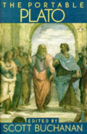 Penguin Classics: The Portable Plato by Plato