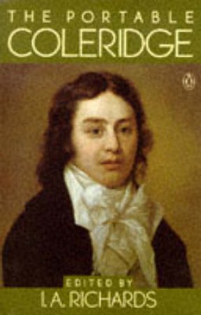 The Viking Portable Coleridge by Samuel T Coleridge