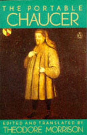 Penguin Classics: The Portable Chaucer by Geoffrey Chaucer