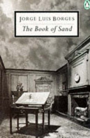 Penguin Modern Classics: The Book of Sand by Jorge Luis Borges