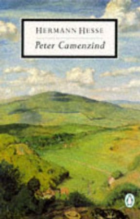 Penguin Modern Classics: Peter Camenzind by Hermann Hesse